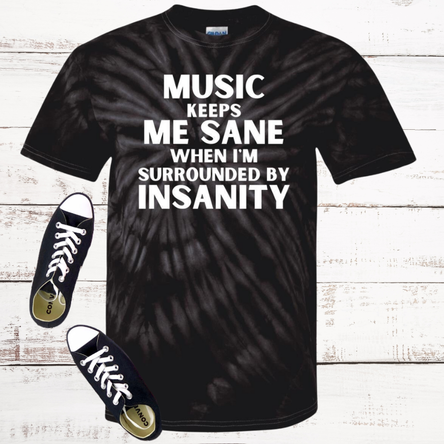Music Keeps Me Sane Tie Dye T-Shirt