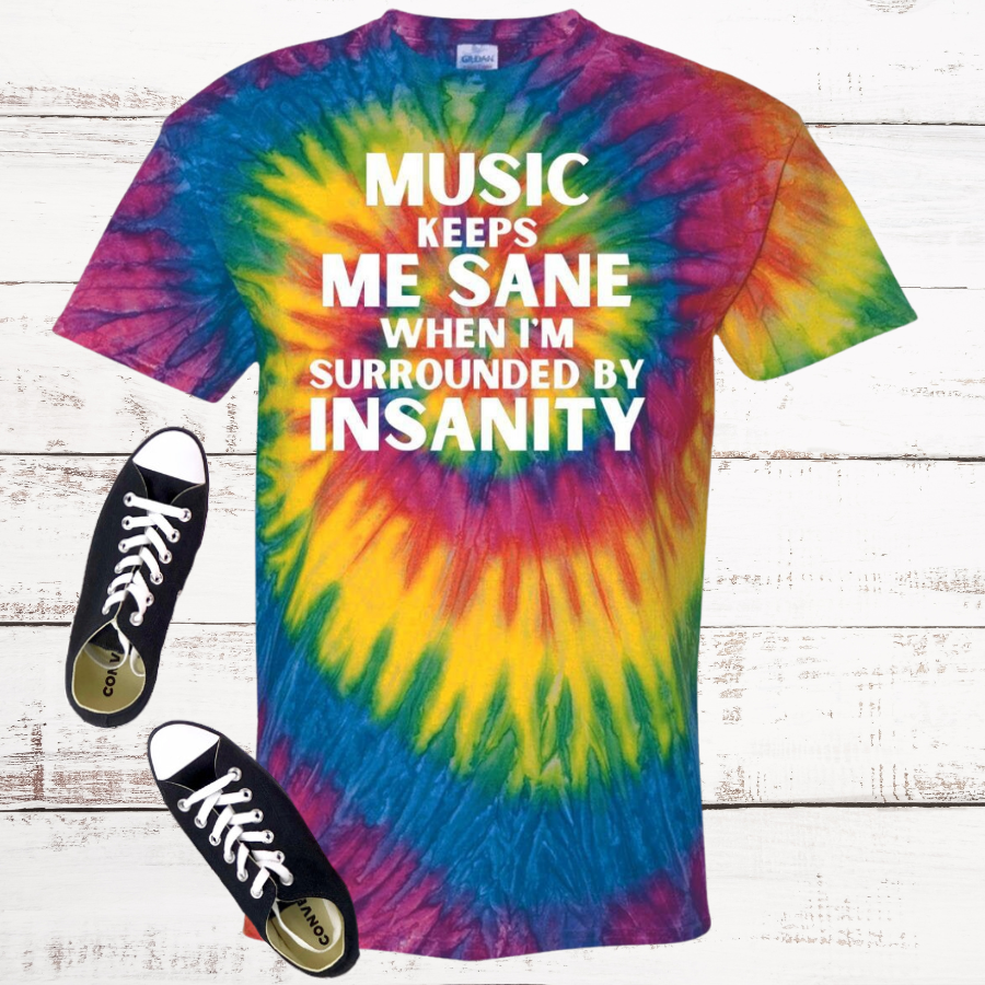 Music Keeps Me Sane Tie Dye T-Shirt