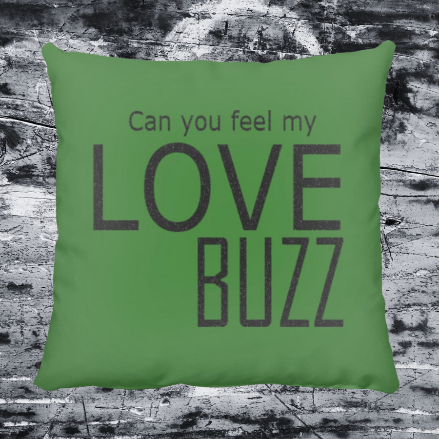 Can You Feel My Love Buzz Throw Pillow